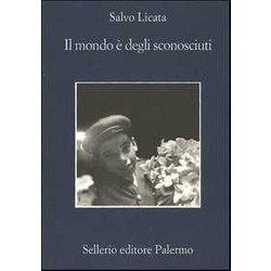 Il Mondo è Degli Sconosciuti Il Mondo è Degli Sconosciuti