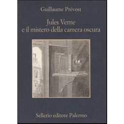 Jules Verne E Il Mistero Della Camera Oscura Jules Verne E Il Mistero Della Camera Oscura