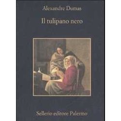 Il Tulipano Nero Il Tulipano Nero