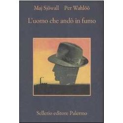 L'uomo Che Andò In Fumo L'uomo Che Andò In Fumo
