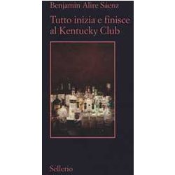 Tutto Inizia E Finisce Al Kentucky Club Tutto Inizia E Finisce Al Kentucky Club
