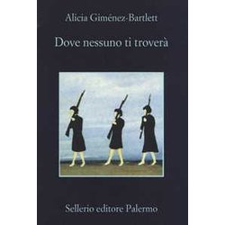 Dove Nessuno Ti Troverà Dove Nessuno Ti TroverÃ