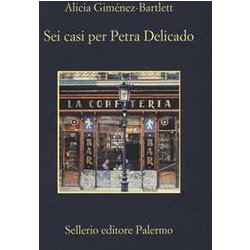 Sei Casi Per Petra Delicado Sei Casi Per Petra Delicado