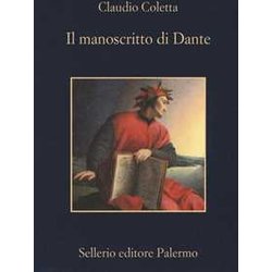 Il Manoscritto Di Dante Il Manoscritto Di Dante