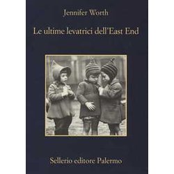 Le Ultime Levatrici Dell'east End