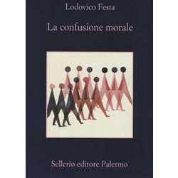 La Confusione Morale La Confusione Morale