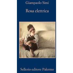 Rosa Elettrica Rosa Elettrica