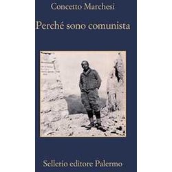Perché Sono Comunista Perché Sono Comunista