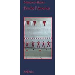 Perché L'america Perché L'america