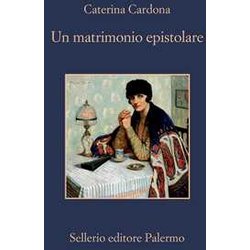 Un Matrimonio Epistolare. Corrispondenza Tra Giuseppe Tomasi Di Lampedusa E Alessandra Wolff Von Stomersee Un Matrimonio Epistolare. Corrispondenza Tra Giuseppe Tomasi Di Lampedusa E Alessandra Wolff Von Stomersee