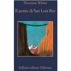 Il Ponte Di San Luis Rey