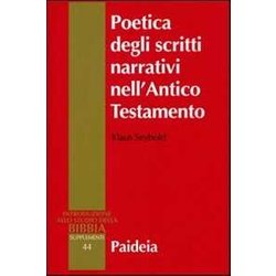 Poetica Degli Scritti Narrativi Nell'antico Testamento Poetica Degli Scritti Narrativi Nell'antico Testamento