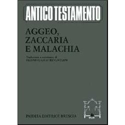 Aggeo, Zaccaria, Malachia Aggeo, Zaccaria, Malachia