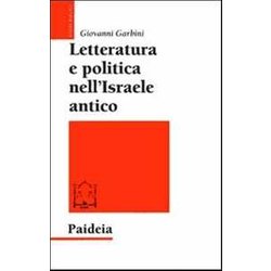 Letteratura E Politica Nell'israele Antico Letteratura E Politica Nell'israele Antico