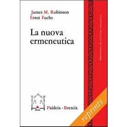 La Nuova Ermeneutica La Nuova Ermeneutica