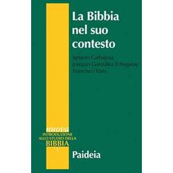 La Bibbia Nel Suo Contesto La Bibbia Nel Suo Contesto