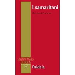 I Samaritani. Storia, Cultura, Letteratura I Samaritani. Storia, Cultura, Letteratura