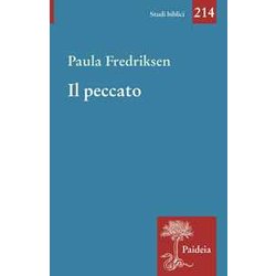 Il Peccato. Agli Albori Di Un'idea Il Peccato. Agli Albori Di Un'idea