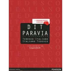 Dit Paravia. Il Dizionario Tedesco-Italiano E Italiano-Tedesco. Con Dizionario Digitale Scaricabile Dit Paravia. Il Dizionario Tedesco-Italiano E Italiano-Tedesco. Con Dizionario Digitale Scaricabile