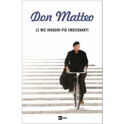 Don Matteo. Le Mie Indagini Più Emozionanti Don Matteo. Le Mie Indagini Più Emozionanti