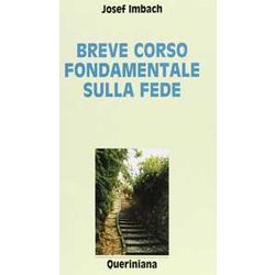 Breve Corso Fondamentale Sulla Fede Breve Corso Fondamentale Sulla Fede