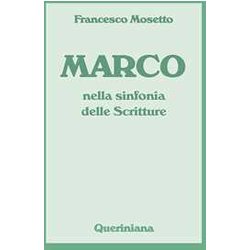Marco Nella Sinfonia Delle Scritture Marco Nella Sinfonia Delle Scritture