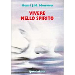 Vivere Nello Spirito Vivere Nello Spirito