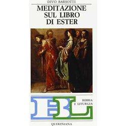 Meditazione Sul Libro Di Ester Meditazione Sul Libro Di Ester