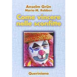 Come Vincere Nelle Sconfitte Come Vincere Nelle Sconfitte