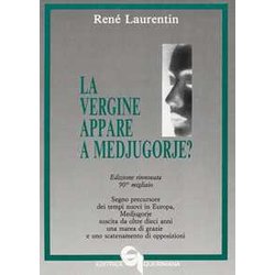 La Vergine Appare A Medjugorje? La Vergine Appare A Medjugorje?