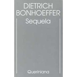 Edizione Critica Delle Opere Di D. Bonhoeffer. Ediz. Critica. Sequela (Vol. 4) Edizione Critica Delle Opere Di D. Bonhoeffer. Ediz. Critica. Sequela (Vol. 4)