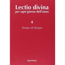 Lectio Divina Per Ogni Giorno Dell'anno. Tempo Di Pasqua (Vol. 4) Lectio Divina Per Ogni Giorno Dell'anno. Tempo Di Pasqua (Vol. 4)