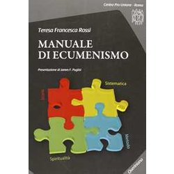 Manuale Di Ecumenismo. Con CD-ROM Manuale Di Ecumenismo. Con CD-ROM