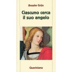Ciascuno Cerca Il Suo Angelo Ciascuno Cerca Il Suo Angelo