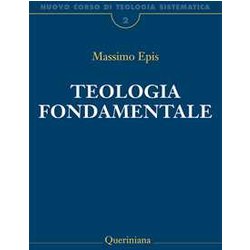 Nuovo Corso Di Teologia Sistematica. Nuova Ediz.. Teologia Fondamentale. La Ratio Della Fede Cristiana (Vol. 2) Nuovo Corso Di Teologia Sistematica. Nuova Ediz.. Teologia Fondamentale. La Ratio Della Fede Cristiana (Vol. 2)