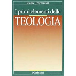 I Primi Elementi Della Teologia I Primi Elementi Della Teologia