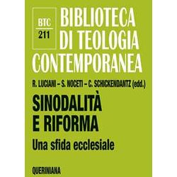 Sinodalità E Riforma. Una Sfida Ecclesiale Sinodalità E Riforma. Una Sfida Ecclesiale