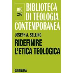 Ridefinire L'etica Teologica