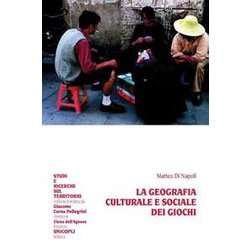 La Geografia Culturale E Sociale Dei Giochi La Geografia Culturale E Sociale Dei Giochi