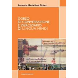 Corso Di Conversazione E Eserciziario Di Lingua Hindi Corso Di Conversazione E Eserciziario Di Lingua Hindi