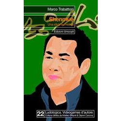 Shenmue. Una Sfida Semiotica Shenmue. Una Sfida Semiotica