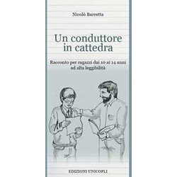 Un Conduttore In Cattedra. Ediz. A Caratteri Grandi Un Conduttore In Cattedra. Ediz. A Caratteri Grandi