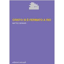 Cristo Si è Fermato A Rio Cristo Si è Fermato A Rio