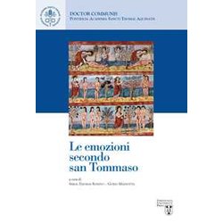 Le Emozioni Secondo San Tommaso Le Emozioni Secondo San Tommaso