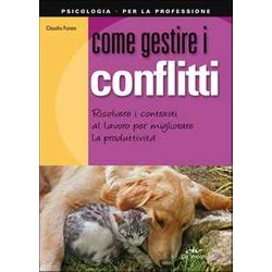 Come Gestire I Conflitti Come Gestire I Conflitti