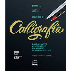 Pentel Corso Di Calligrafia. Dalla Matita Al Pennello. Un Viaggio In Punta Sottile. Storia, Tecniche, Alfabeti. Con Gadget Pentel Corso Di Calligrafia. Dalla Matita Al Pennello. Un Viaggio In Punta Sottile. Storia, Tecniche, Alfabeti. Con Gadget