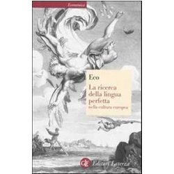 La Ricerca Della Lingua Perfetta Nella Cultura Europea La Ricerca Della Lingua Perfetta Nella Cultura Europea