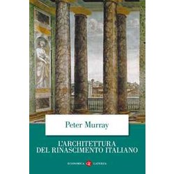 L'architettura Del Rinascimento Italiano L'architettura Del Rinascimento Italiano