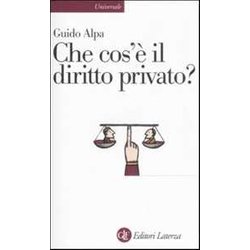Che Cos'è Il Diritto Privato? Che Cos'è Il Diritto Privato?