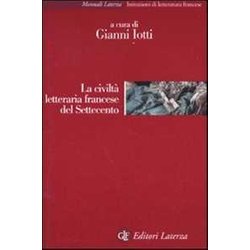 La Civiltà Letteraria Francese Del Settecento Manuale D Uso La Civiltà Letteraria Francese Del Settecento Manuale D Uso